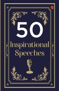 50 Inspirational Speeches