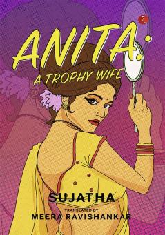 ANITA: A Trophy Wife