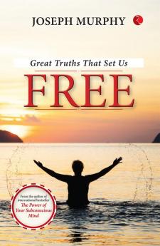 Great Truths That Set Us Free