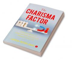 THE CHARISMA FACTOR -1st