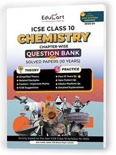 (OLD) Educart ICSE Class 10 Question Bank 2024 + Solved Paper CHEMISTRY (based on 17th June'23 Specimen Paper) for 2023-24