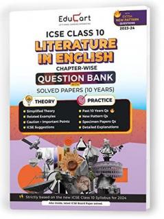 (OLD) Educart ICSE Class 10 ENGLISH LITERATURE Question Bank + Solved Papers (10 Years) for 2023-2024