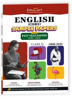 Educart Cbse English Core Class 12 Sample Paper 2023-24 (Introducing Revision Maps And Past Year Papers) 2024