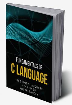 Fundamentals of C Language