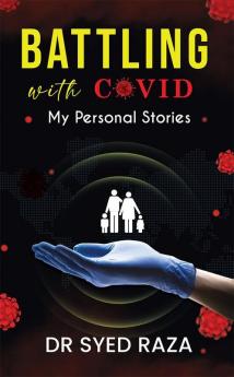 Battling with COVID