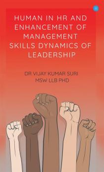 Human in HR and Enhancement of Management Skills