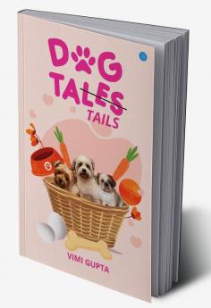 Dog Tales/Tails