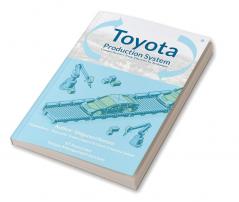 Toyota Production System comprehensive from theories to technique