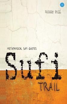 The Sufi Trail