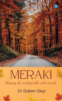 Meraki Shaping the Unshapeable With Meraki...!!