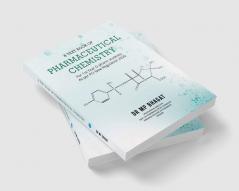 A Text Book of Pharmaceutical Chemistry (For 1st Year D.Pharm. Students) [As Per PCI New Regulation 2020]