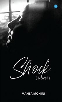 SHOCK -( Novel)