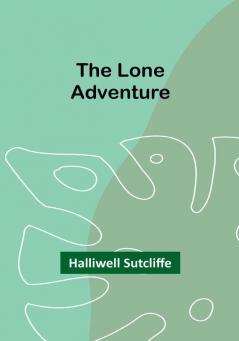 The Lone Adventure