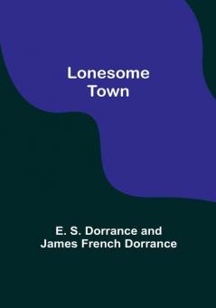 Lonesome Town