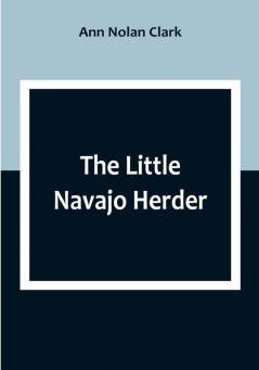 The Little Navajo Herder