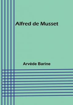 Alfred de Musset