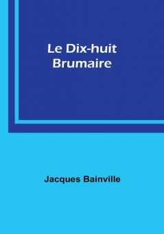 Le Dix-huit Brumaire