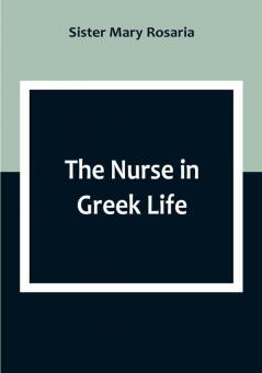 The Nurse in Greek Life