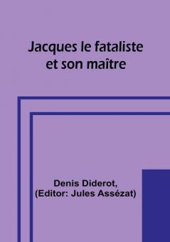 Jacques le fataliste et son maître