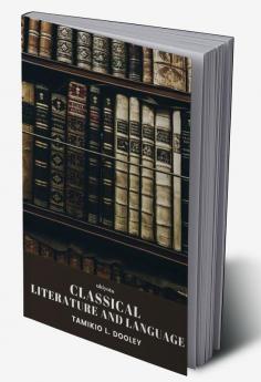 Classical Literature and Language