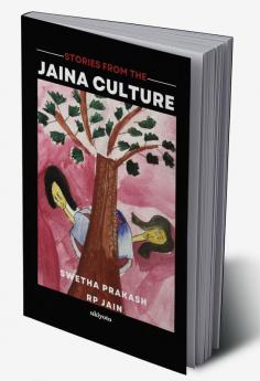 Stories from the Jaina Culture