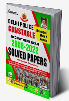 Delhi Police Constable Executive (Male and Female) Recruitment Exam Solved Papers 2008 to 2022 (English Medium) (4127)