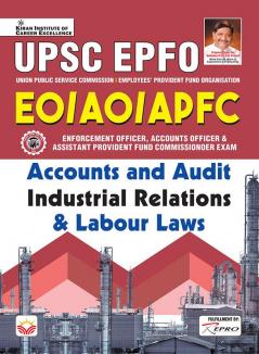 UPSC EPFO Accounts and Audit Industrial Relations & Labour Laws