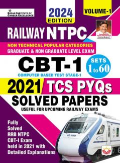 Railway NTPC CBT Stage 1 Edition 2024 Solved Papers Total 60 TCS PYQs Volume 1 (English Medium)