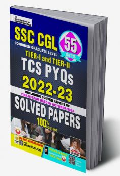 SSC CGL Tier I and Tier-II Solved Paper-2023 (E) (55 Sets