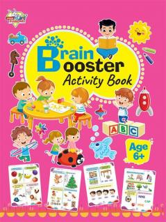 Brain Booster Activity Book - Age 6+ (Fun Learning Activity Book for Kids)