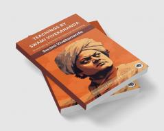 Teachings by Swami Vivekananda: Illuminating the Path to Spiritual Awakening