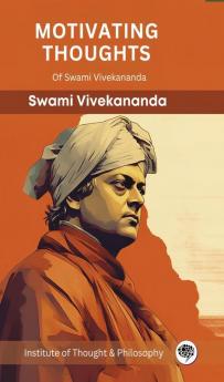 Motivating Thoughts of Swami Vivekananda