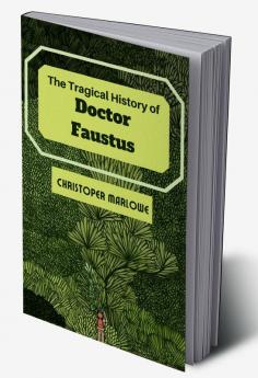 The Tragical History of Dr. Faustus