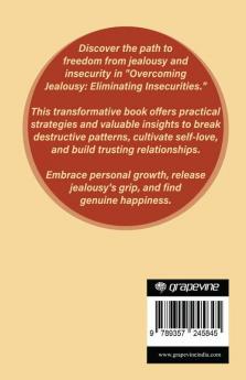 Overcoming Jealousy: Eliminating Insecurities