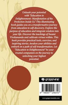 Education to Enlightenment: Manifestation of the Perfection Inside Us (by ITP Press)