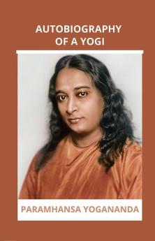 Autobiography of a Yogi