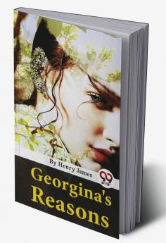 Georgina's Reasons