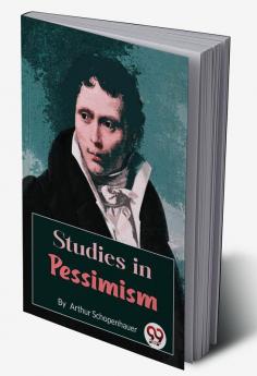 Studies In Pessimis