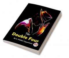 The Double Four