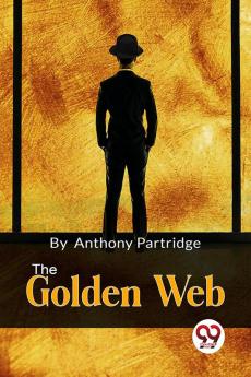 The Golden Web