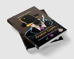 The Extraordinary Adventures Of Arsène Lupin Gentleman-Burglar