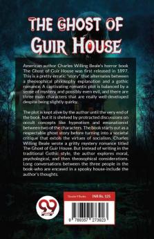 The Ghost Of Guir House