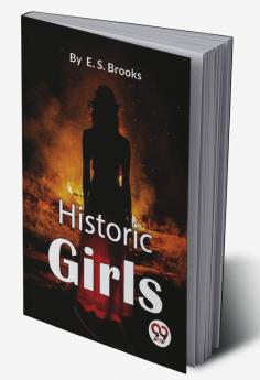 Historic Girls