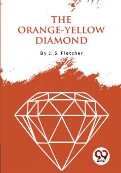 The Orange-Yellow Diamond