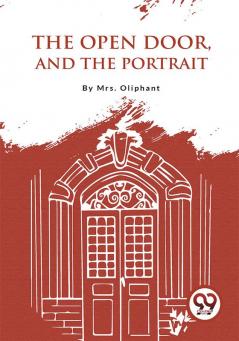 The Open Door And The Portrait