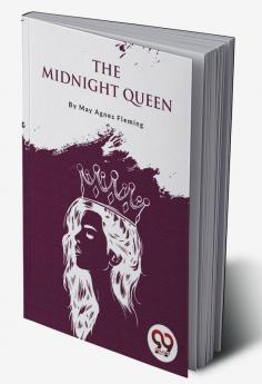 The Midnight Queen