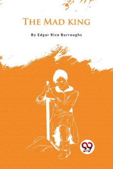 Mad King