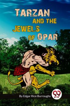 Tarzan And The Jewels Of Opar