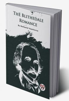 The Blithedale Romance