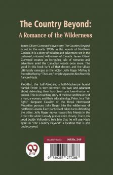 The Country Beyond: A Romance of the Wilderness